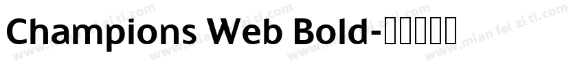 Champions Web Bold字体转换